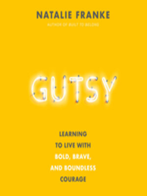 cover image of Gutsy
